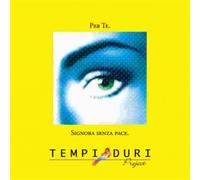 Tempiduri - Signora Senza Pace