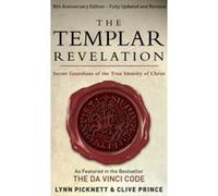 Templar Revelation Picknett, Lynn (Auteur)