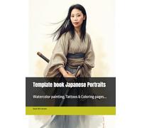 Template book Japanese Portraits: Watercolor painting, Tattoos & Coloring pages...