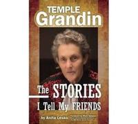 Temple Grandin: The Stories I Tell My Friends (Future Horizons) - [Version Originale] Inconnu (Auteur)