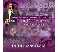 Temple of Deliverance Women's Choir - in The Sanctuary