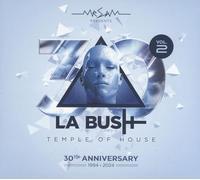La Bush - Temple Of House - 30th Anniversary 1994-2024 Vol 2 - Cd Album