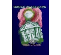 Temple Of The Hawk: No Greater Good: Book Two