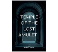 Temple Of The Lost Amulet