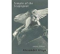Temple Of The Scapegoat: Opera Stories