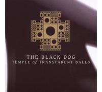 Temple of Transparent Balls by The Black Dog