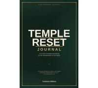 Temple Rest: A Guided Journal for the Stewardship of Your Body
