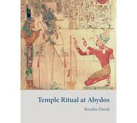Temple Ritual at Abydos