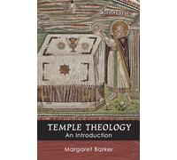 Temple Theology - An Introduction