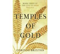 Temples of Gold: Book Three of 'The Line of Shem' Trilogy