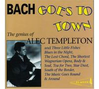 Templeton,Alec - Bach Goes to Town [Import]