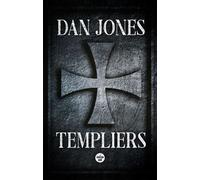Templiers - Dan Jones - Le Cherche-Midi - broché - Roman