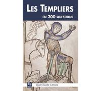 Jean-Claude Czmara – Les templiers en 200 questions – Essai – Broché