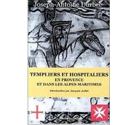 Templiers et hospitaliers en Provence-Alpes