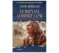 Templul umbrelor. Minciuna lui Michelangelo - Igor Bergler, Editie in limba romana