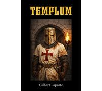 Templum - Gilbert Laporte - Librinova - broché - Roman