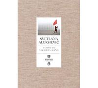 Tempo di seconda mano. La vita in Russia dopo il crollo del comunismo