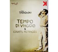 Tempo di viaggio & Courts métrages