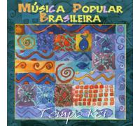 Tempo Rei - Musica Popular Brasileira [Import]