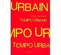 Tempo Urbain - Léonard et Weissmann - Danielle Pauly - Archibooks - broché - Biographie