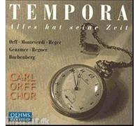 Tempora: Alles Hat Seine Zeit (Carl Orff Chor)