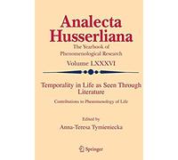 Temporality In Life As Seen Through Literature