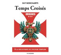 Temps croisés - Guy Bosschaerts - Erick Bonnier Eds - broché - Roman
