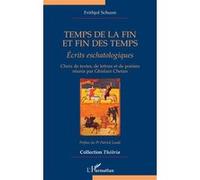 Temps de la fin et fin des temps Frithjof Schuon (Auteur), Patrick Laude (Préface)