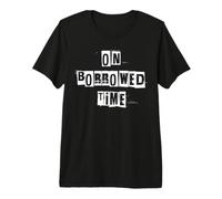 Temps d'emprunt T-Shirt Haut de Gamme