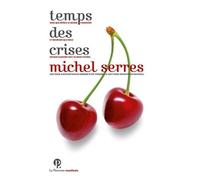 Temps Des Crises