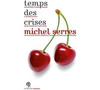 Temps des crises