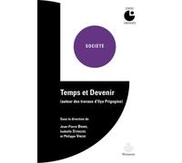 Temps et devenir Autour des travaux d'Ilya Prigogine - Jean-Pierre Brans - Hermann - broché - Etude