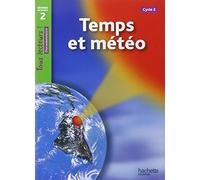 Temps et météo Niveau 2 - Tous lecteurs ! - Ed.2011 Livre de l'élève - Denise Ryan - Hachette Education - broché - Scolaire / Universitaire