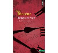 Temps et récit, tome 3