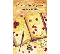 Temps et tant de paroles