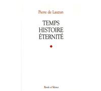 Temps, Histoire, Éternité