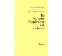 Temps immobile T03: Et comme l'espérance est violente