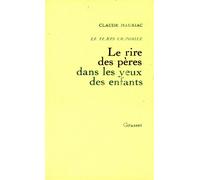 Temps immobile T06 - Rires pères dans les yeux d'enfants - Claude Mauriac - Grasset - Livre