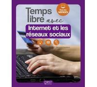 Temps Libre Avec Internet Et Les Réseaux Sociaux