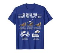 Temps Libre Humour Tractopelle Conducteur Engin de Chantier T-Shirt, Homme, Bleu Royal, XXL