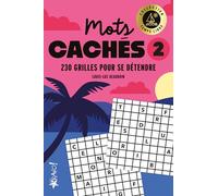Temps libre - Mots cachés 2 230 grilles pour se détendre - Louis-Luc Beaudoin - Bravo - broché - Livre-jeu
