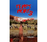 Temps mort (Saison 3) - Marie-Pierre Bardou - Helene Jacob Editions - broché - Roman