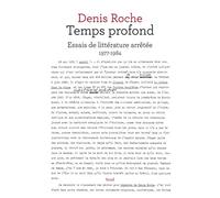 Temps profond: Essais de littérature arrêtée 1977-1984