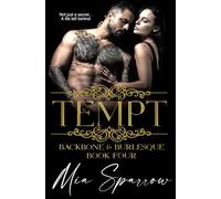 Tempt: An Enemies to Lovers Forced Proximity Romance