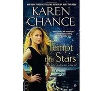 Karen Chance – Tempt the Stars – Roman de Cassie Palmer