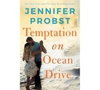 Temptation on Ocean Drive by Jennifer Probst Jennifer Probst (Auteur)