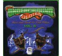 Underground Oldies Vol. 6