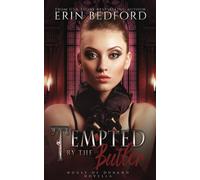 Tempted by the Butler: A House of Durand Novella