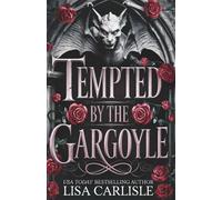 Tempted by the Gargoyle: Discreet Cover: A fated mates, gargoyle shifter protector romance