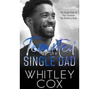 Tempted by the Single Dad - Whitley Cox - Whitley Cox - ebook (ePub) - Livre